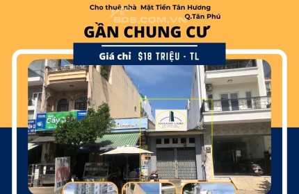 Cho thuê Nhà Mặt Tiền Tân Hương 100m2, 18 triệu,gần Chung Cư